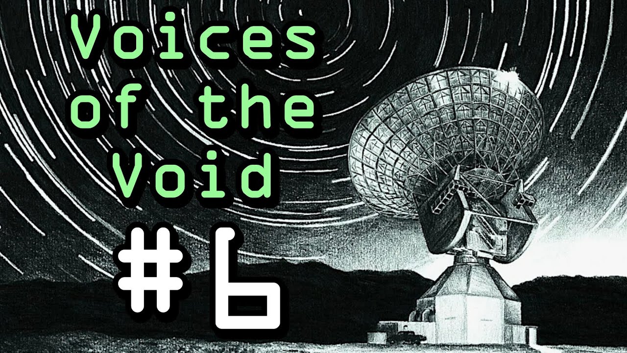 Voices of the Void. Прохождение. #6