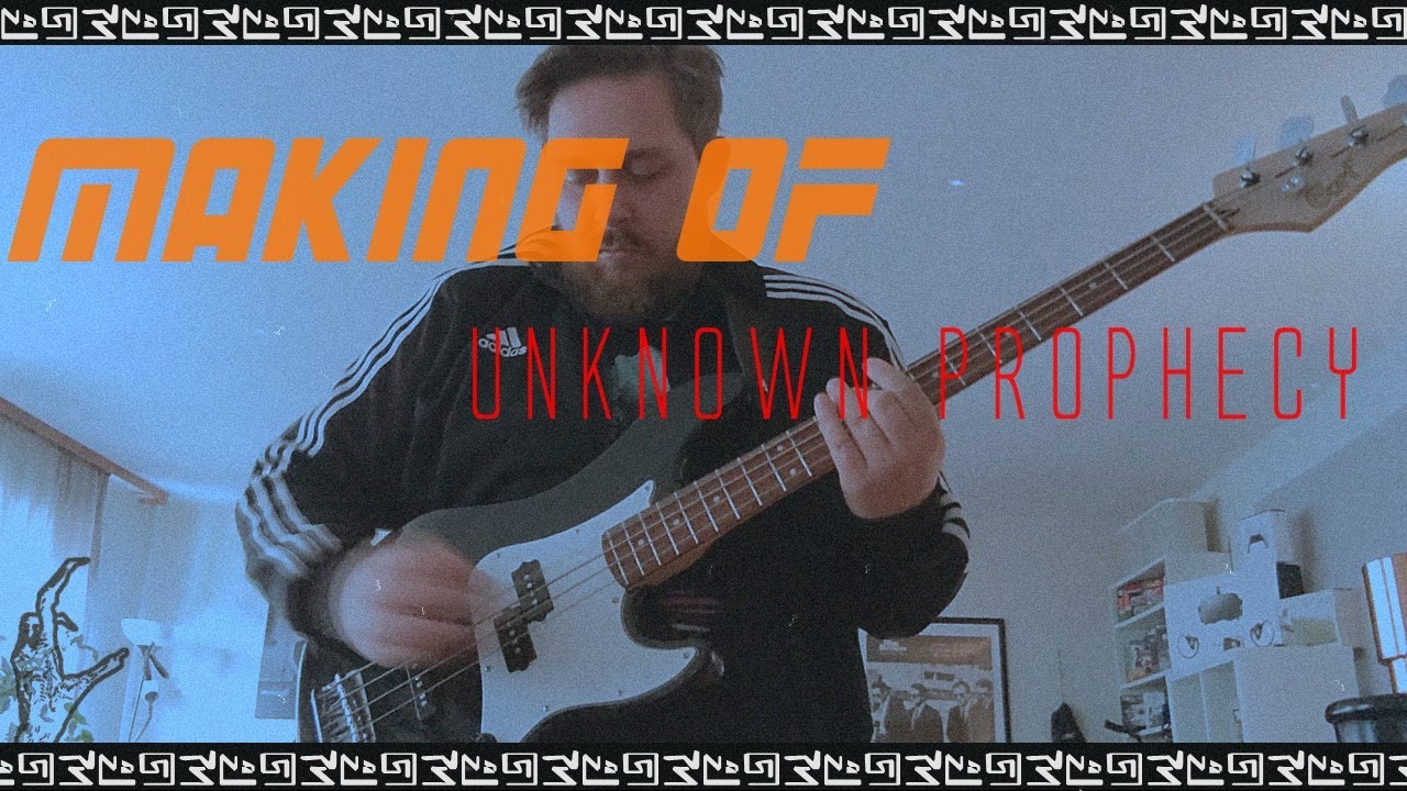 Making Of - Unknown Prophecy (som 101)