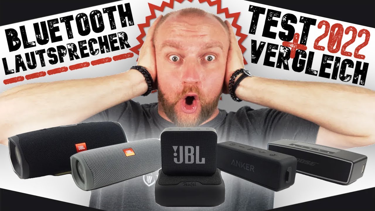 Bluetooth Lautsprecher Test 2022 ► 6 Boxen aus 3 Preisklassen im großen Test & Vergleich!