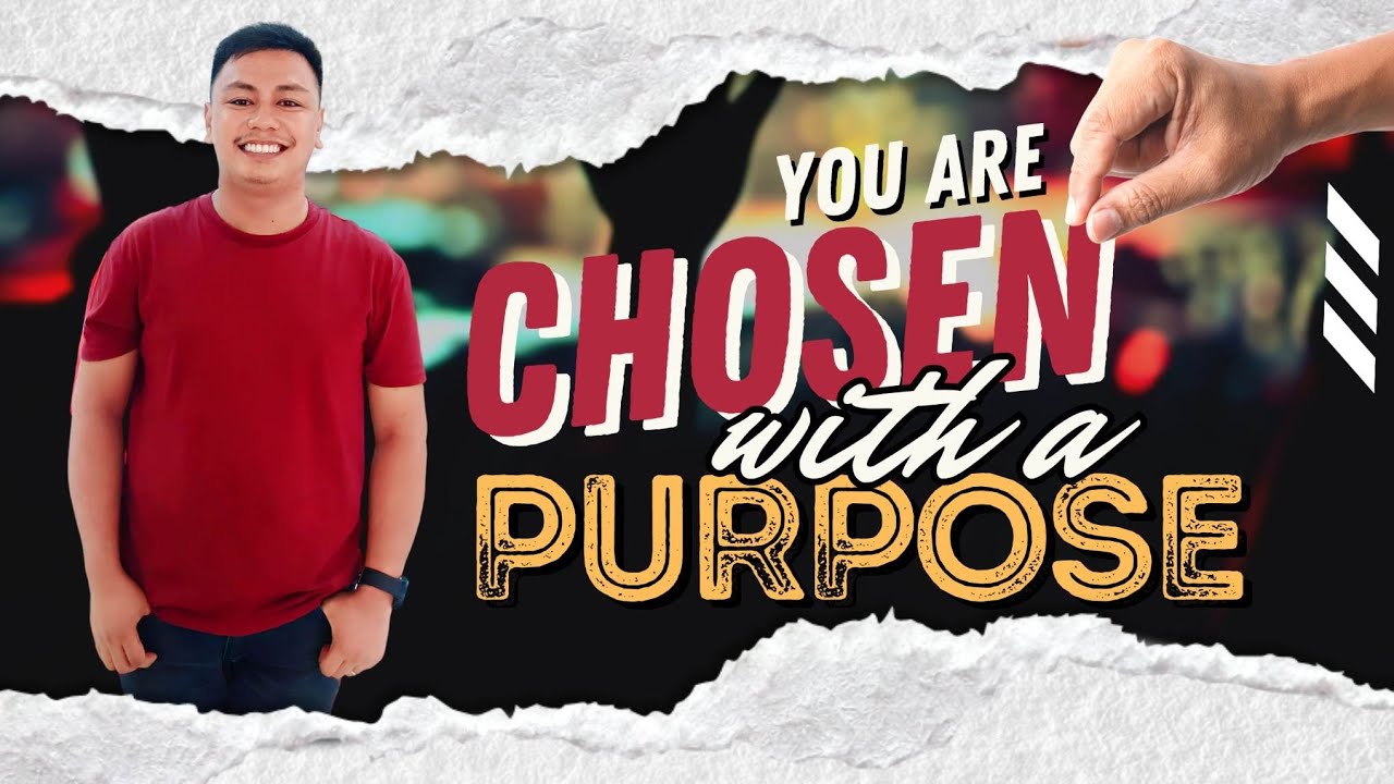 You Are Chosen With A Purpose | John 15:16 | Daren T. Baui