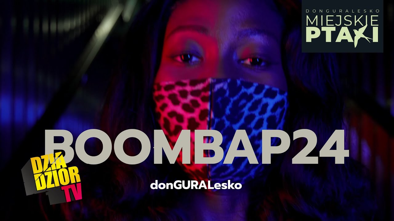 donGURALesko - BOOMBAP24 (prod. The Returners) [MIEJSKIE PTAKI]