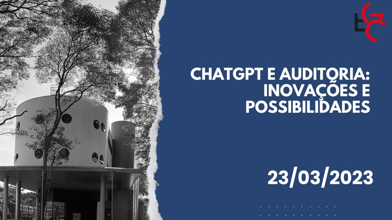 ChatGPT e Auditoria: inovações e possibilidades