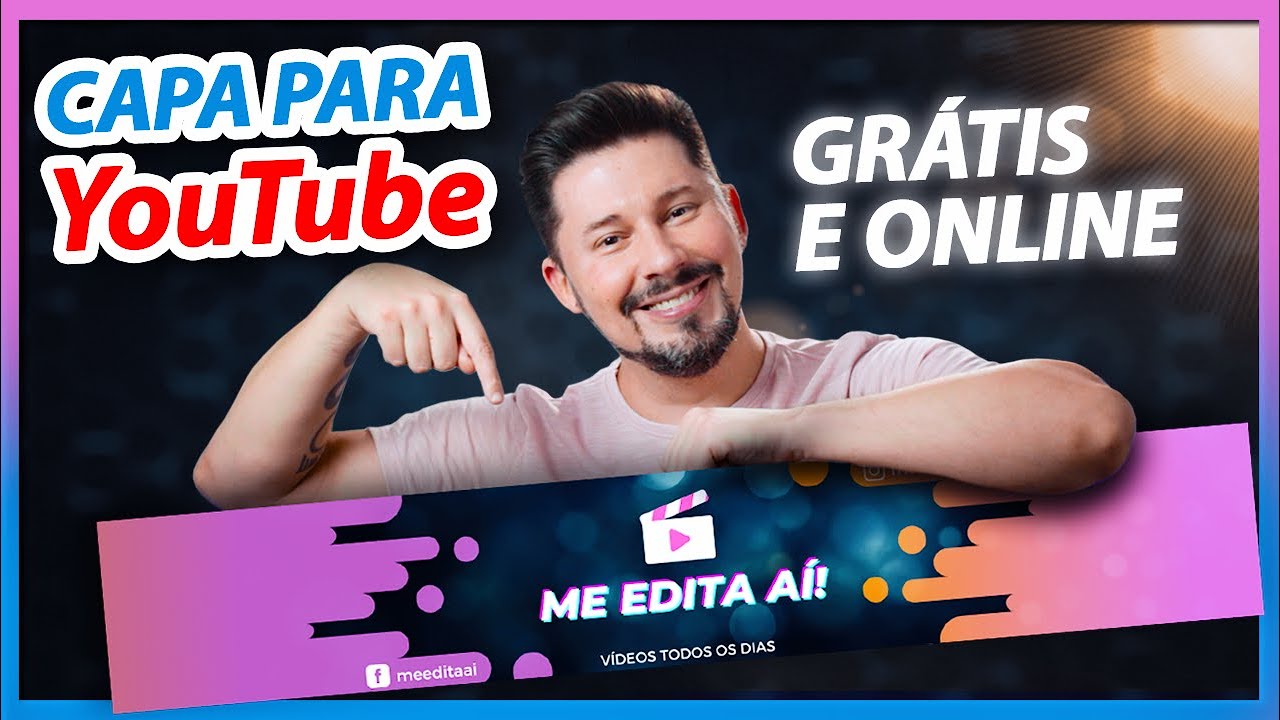 Como Fazer CAPA PARA YOUTUBE | Banner para YouTube - Grátis