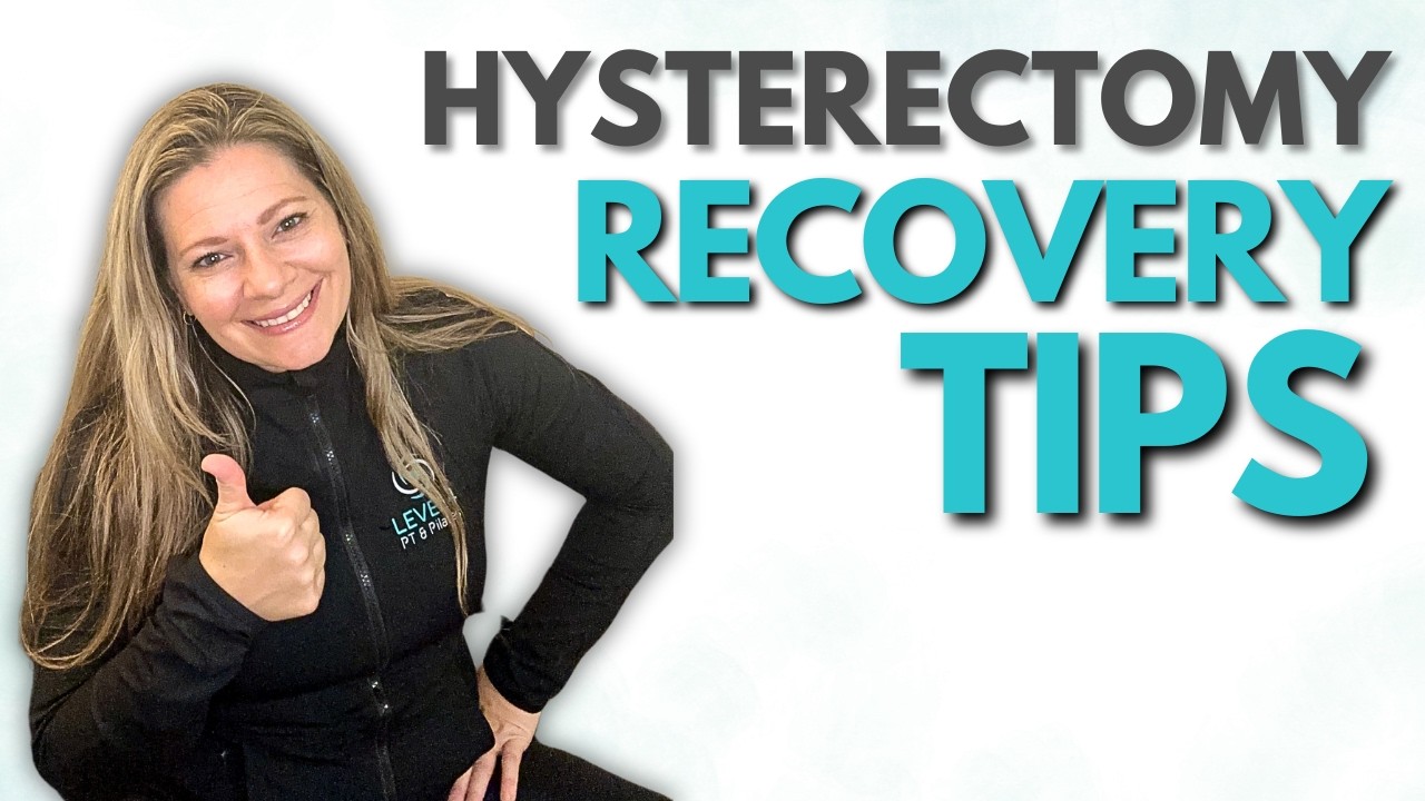 Pelvic Floor Problems After Hysterectomy? Here's What to Do