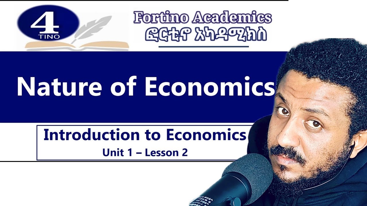 Introduction to Economics | Unit 1 Part 2 | Economics 101 | Basic Economics