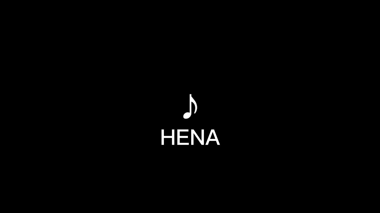 Hena ♪