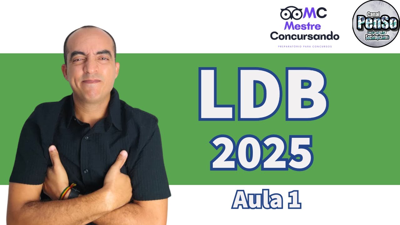 ✅AULA 01 ✔️[MARATONA PROFESSOR]  - ✔️ LDB 2025