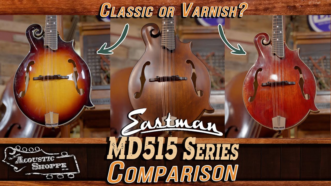 Unboxing the Eastman MD515 Series: Which is the RIGHT Mandolin for YOU?