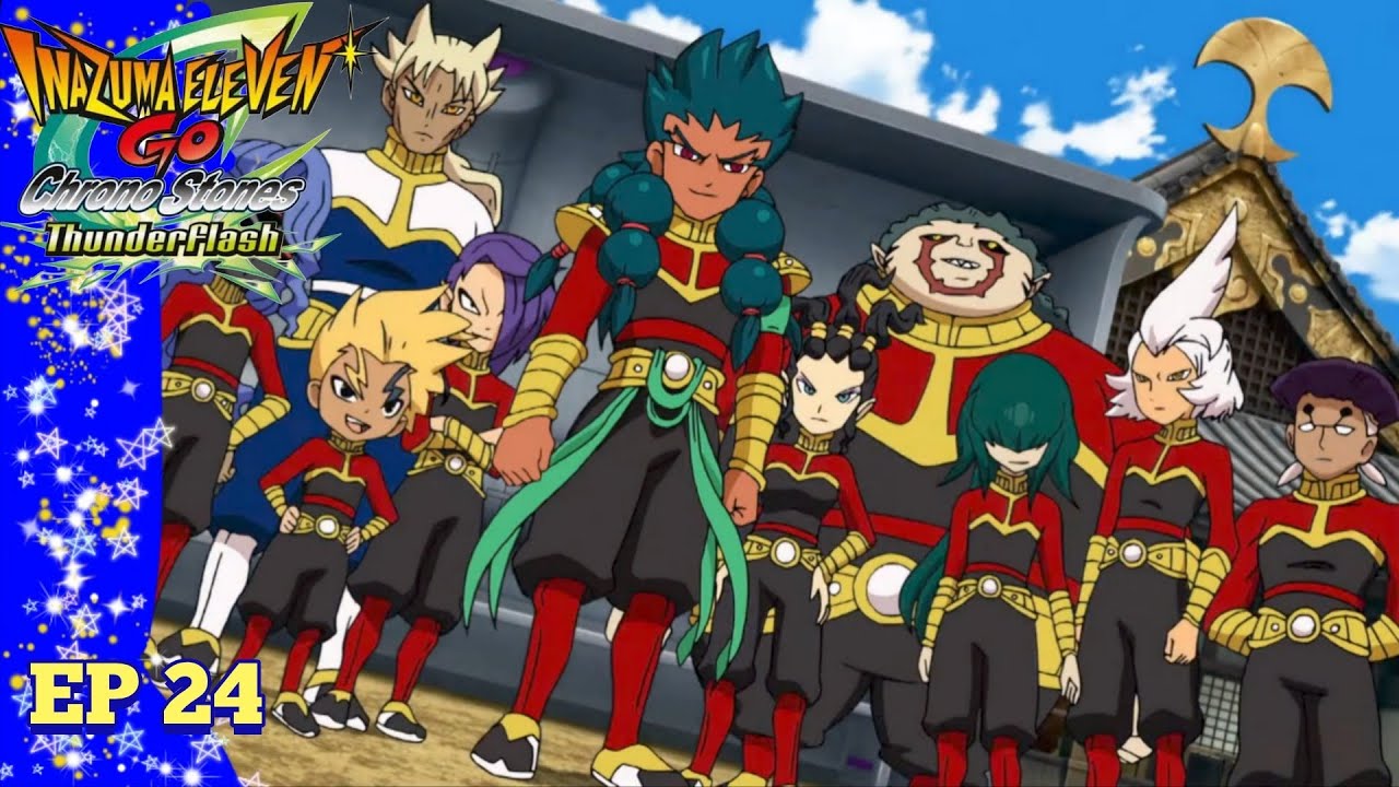 Inazuma Eleven Go Chrono Stone Tuono:EP 24 La Zanark Domain 