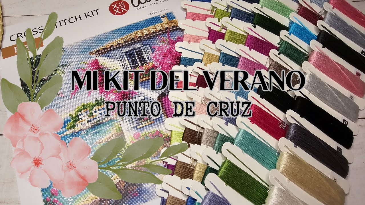 ⚜️【PUNTO DE CRUZ】🌺Mi kit del VERANO🌺 #crossstitch #puntodecruz #bordado