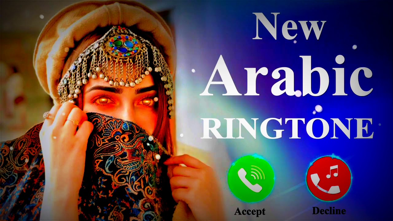 New Arabic Ringtone 2021, New Arabic Ringtone 2021, Best_iPhone_ringtones, Tik Tok Rington