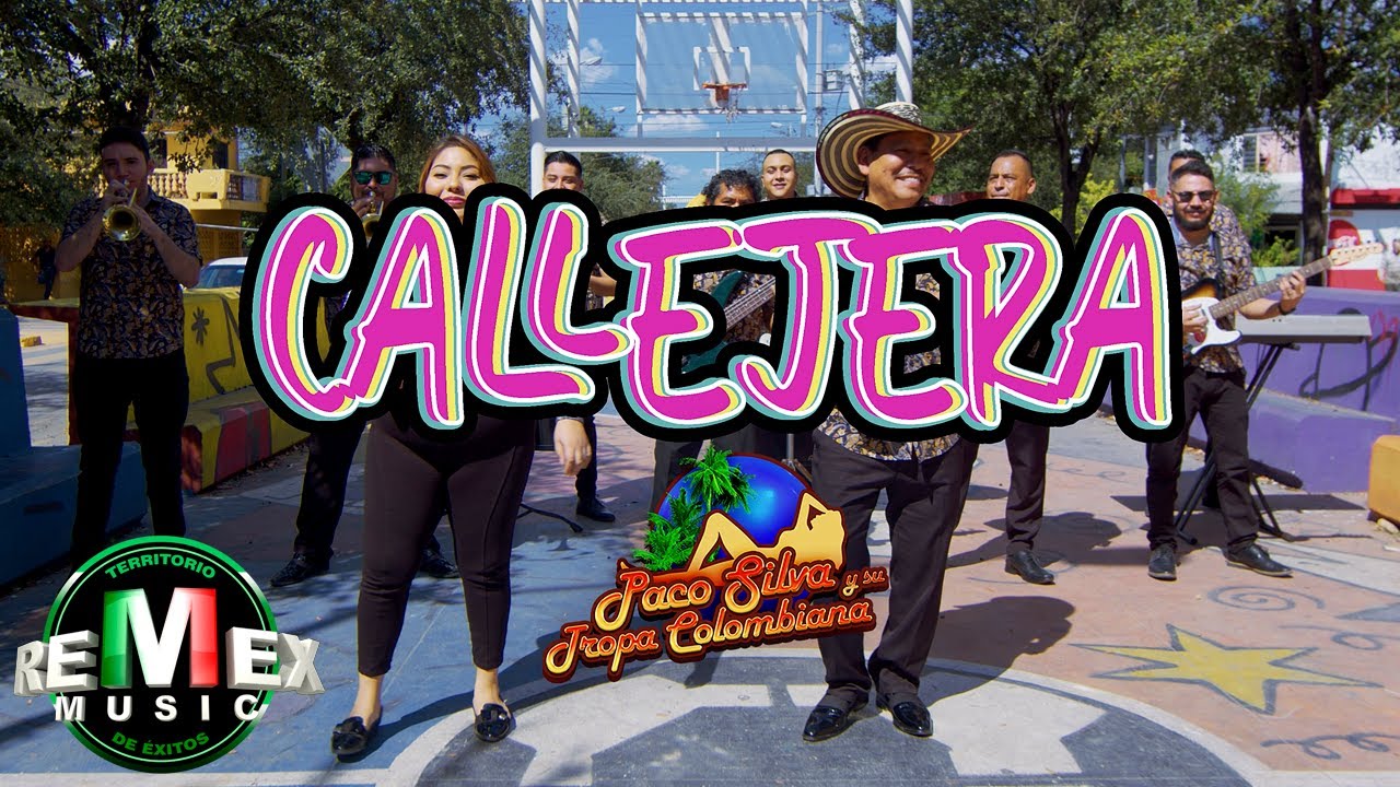 Paco Silva y Su Tropa Colombiana - Callejera (Video Oficial)