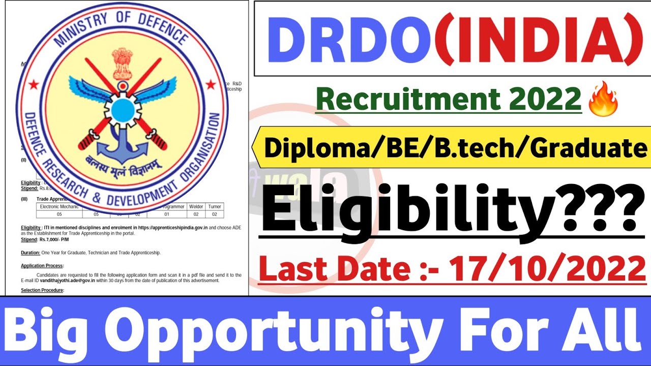 Drdo Recruitment 2022 | Fresher| Diploma,BE,B.tech,Graduate| Drdo Jobs 2022 | Drdo Form Fill Up 2022