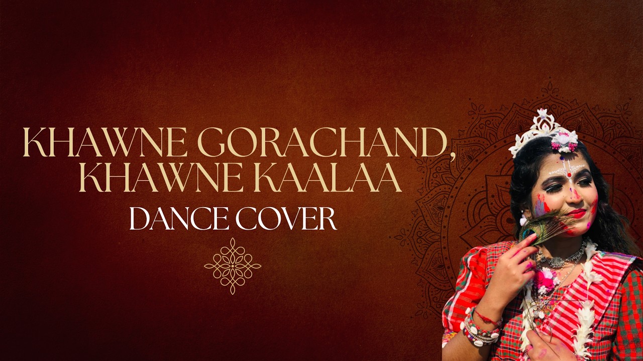 khawne gorachand khawne kala. Dance cover