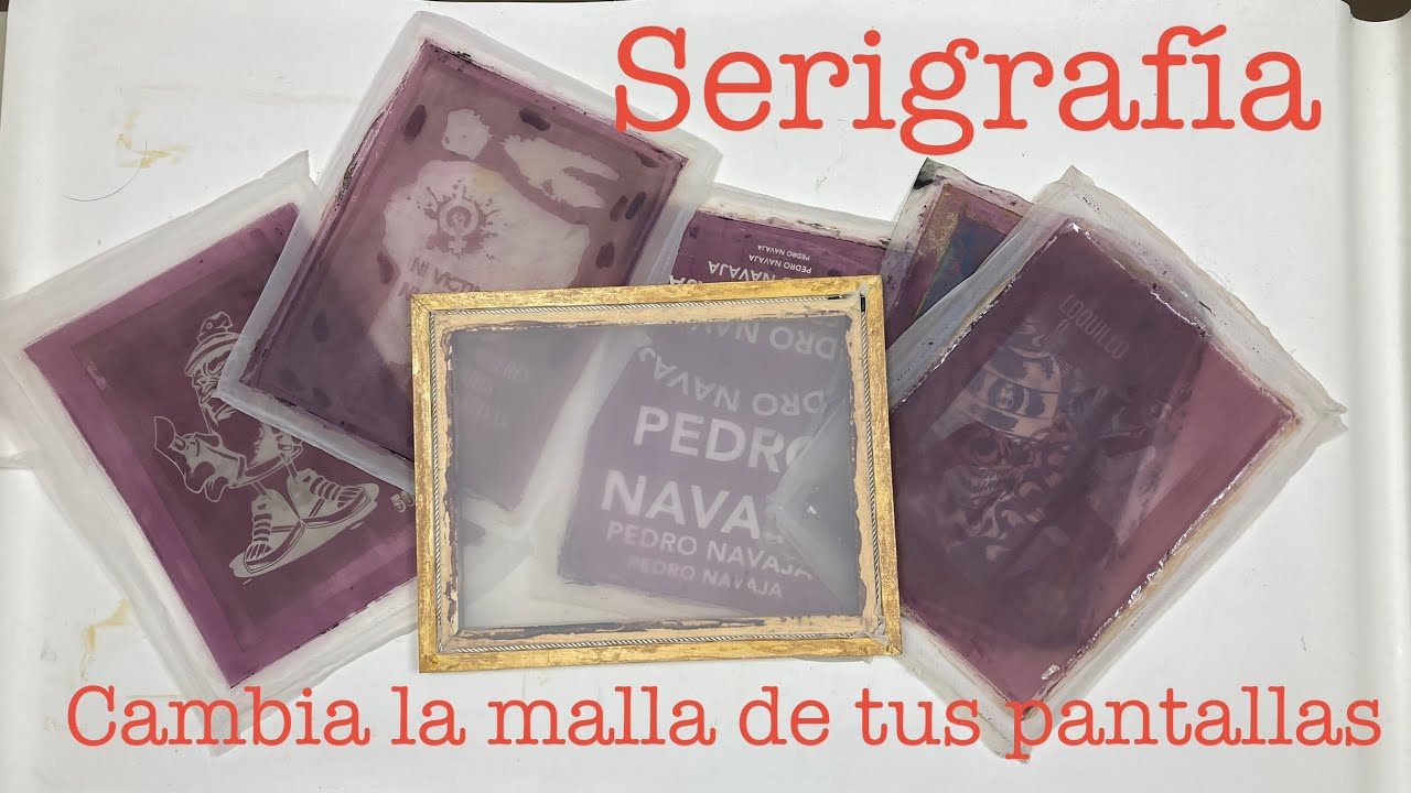 SERIGRAFÍA COMPLETA PARTE 1ª. CÓMO CAMBIAR LAS MALLAS DE TUS PANTALLAS DE SERIGRAFÍA.📚📗