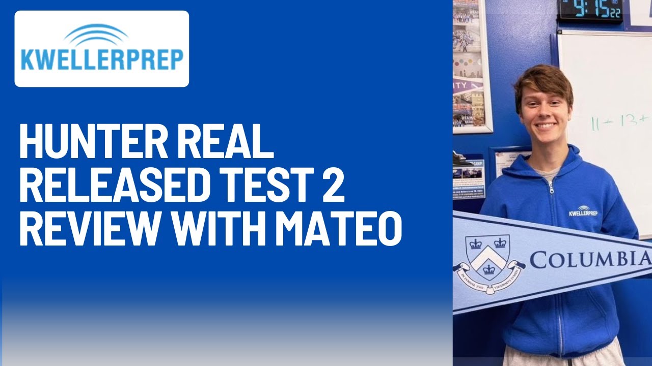 Hunter Real Released Test 2 Review with Mateo