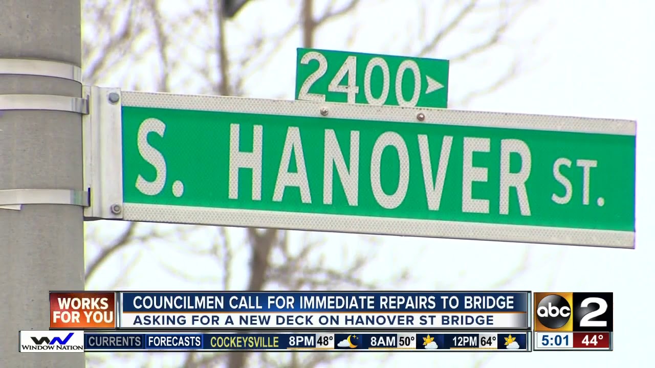 Councilman call for emergency repairs to Hanover Street Bridge