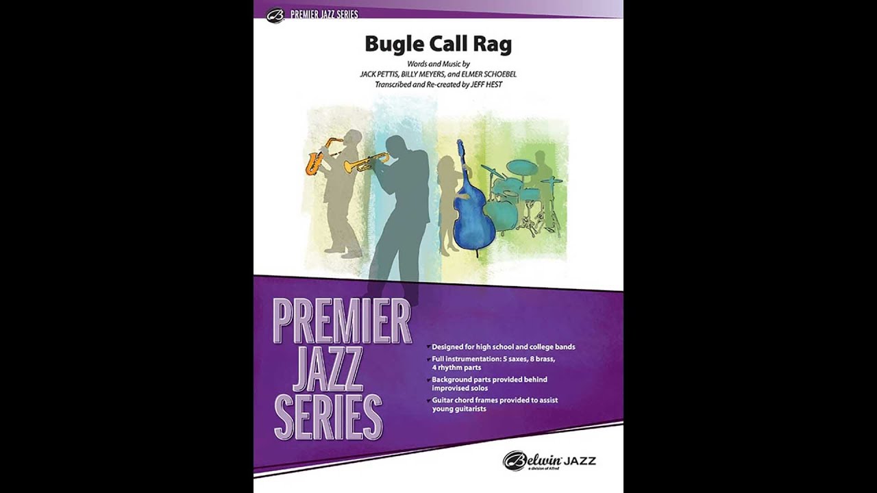Bugle Call Rag, arr. Jeff Hest – Score & Sound