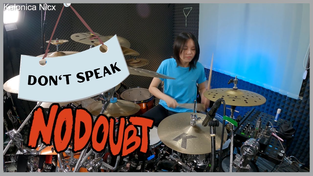 No Doubt - Don't Speak || Drum Cover by KALONICA NICX