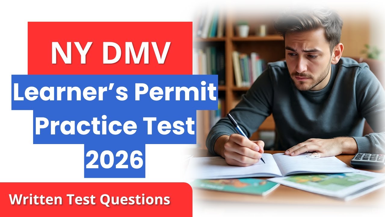 NY DMV Learner’s Permit Practice Test 2026 | 30 New Written Test Questions