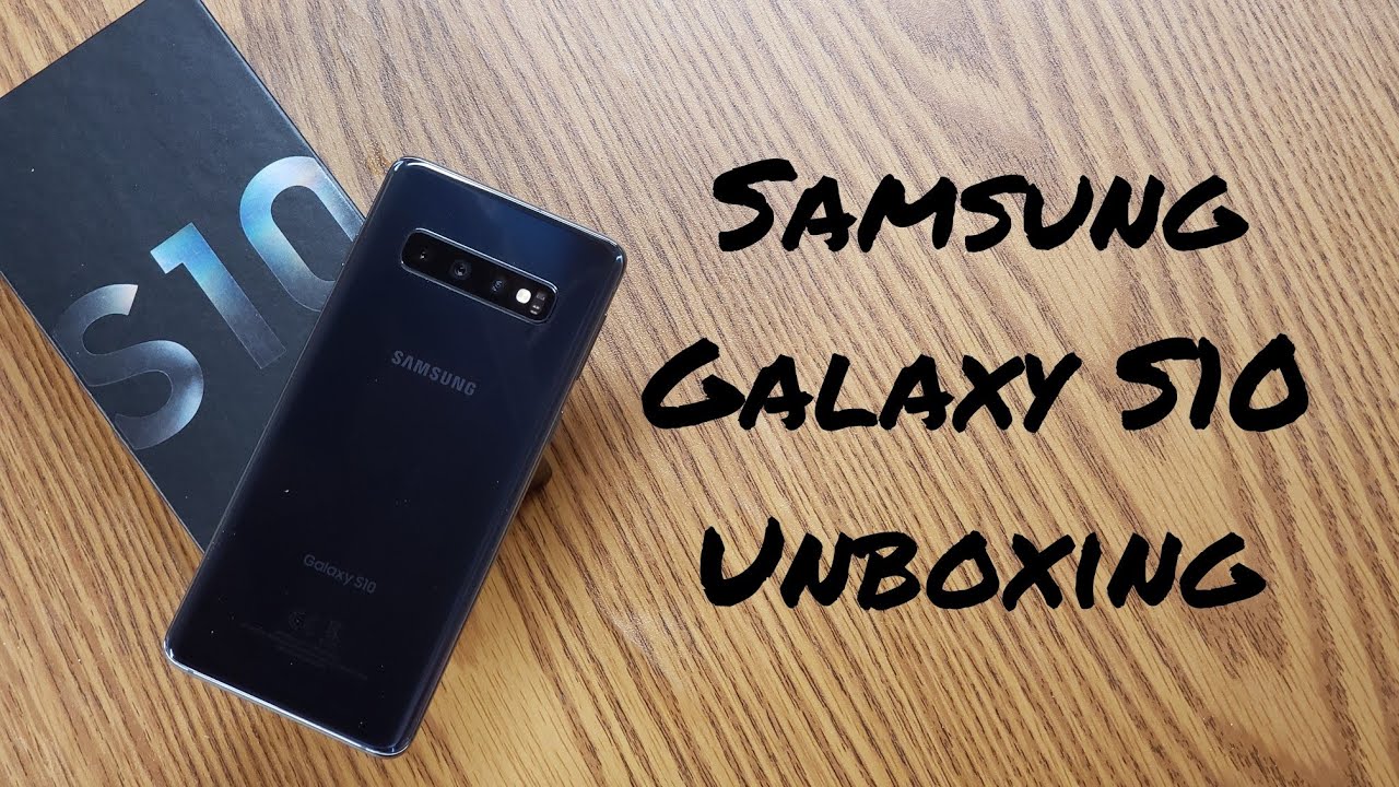 Samsung Galaxy S10 Unboxing