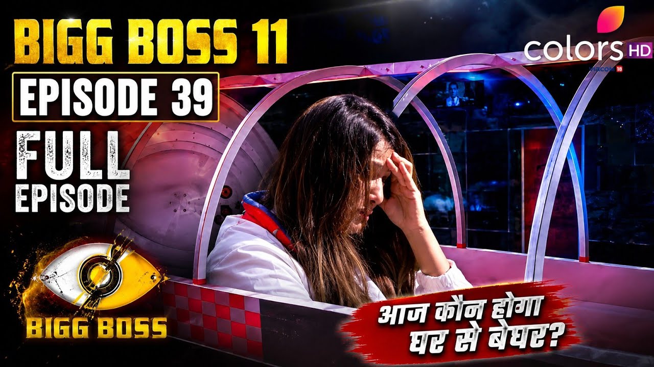 Bigg Boss 11 Episode 39 Full Episode Colors TV Show Luxury Budget Task Fail😎