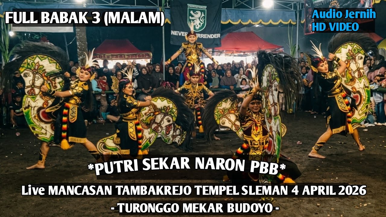 Sekar Naron Full Babak 3 (Malam) Jathilan Putri Turonggo Mekar Budoyo Mancasan Tambakrejo Tempel Yk