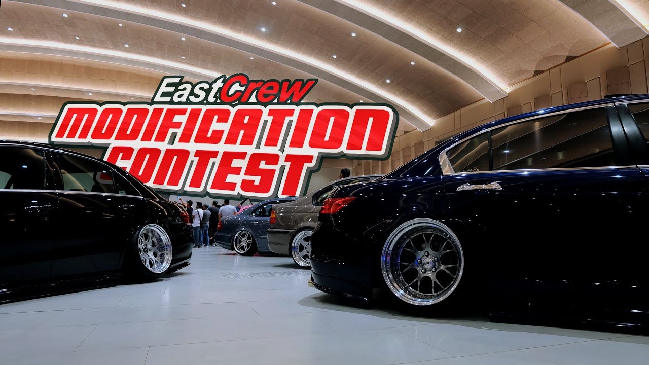 Eastcrew Modification Contest 2018 4K
