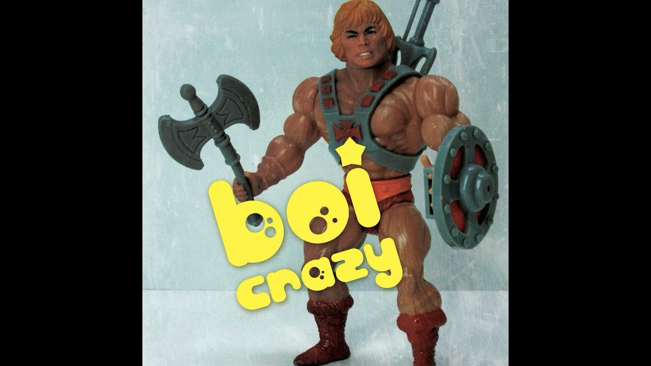 Boi Crazy: Toys