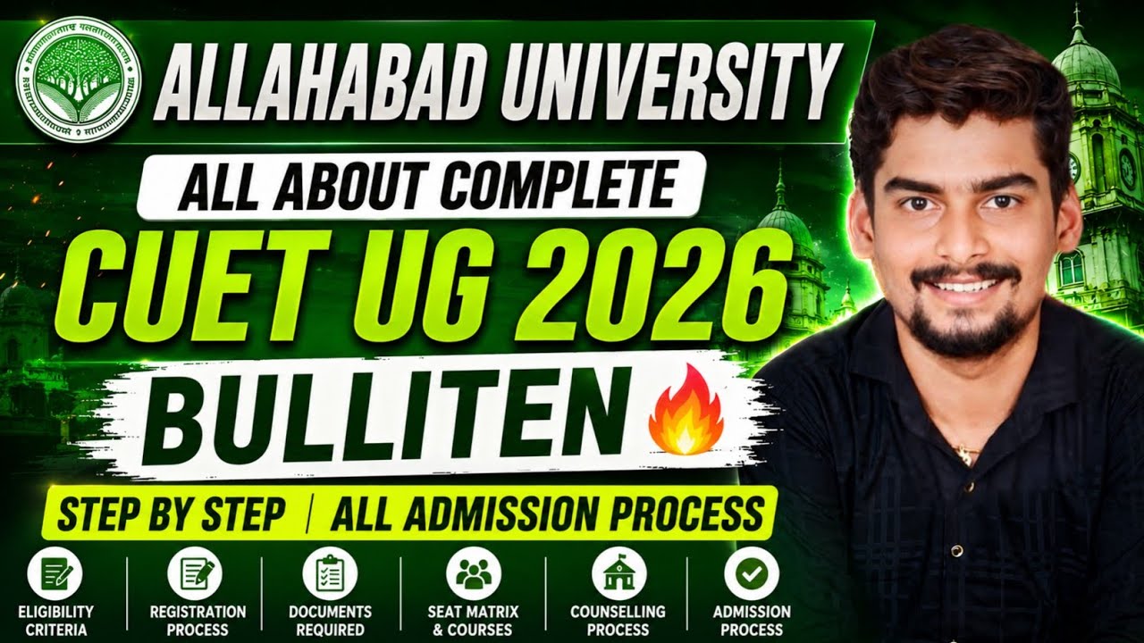 All About Complete Allahabad University CUET UG 2026 Bulliten 🔥 Step By Step All Admission Process 