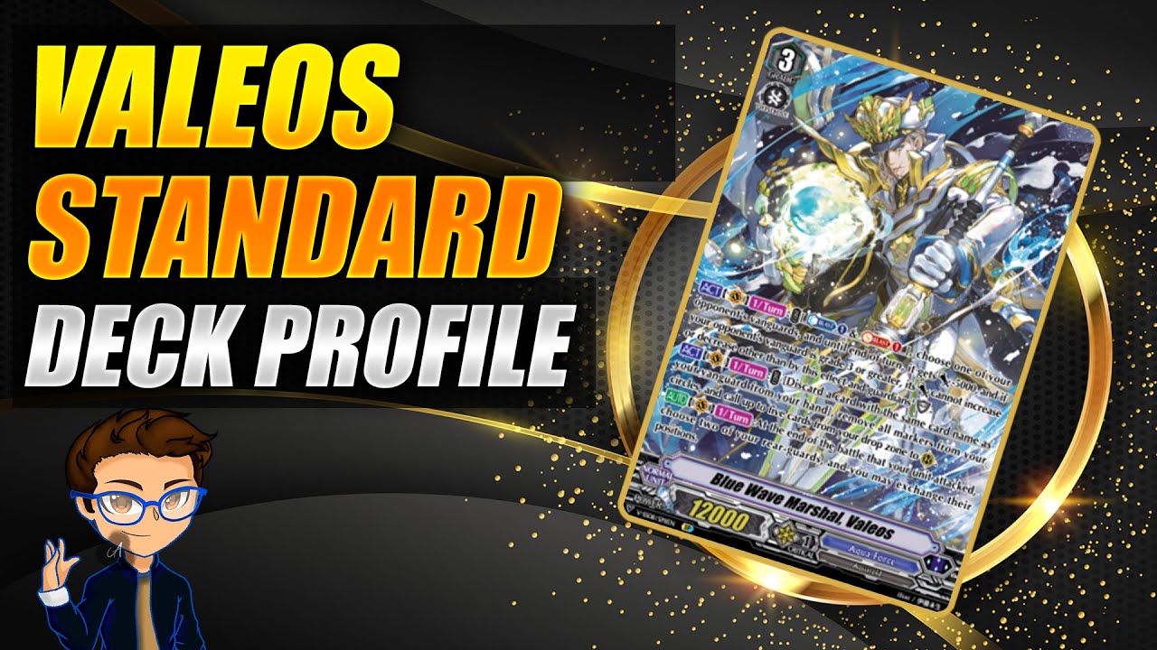 Valeos Standard deck profile (Let's talk about variants in comment)