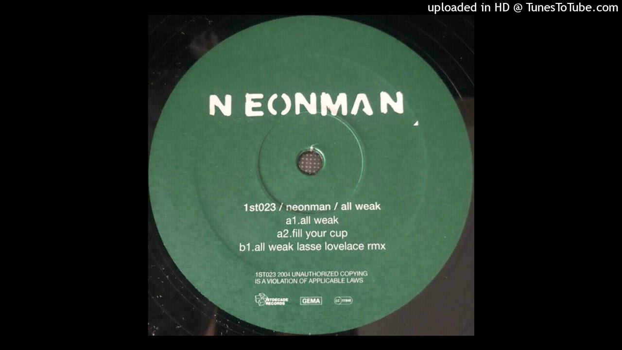Neonman - All Weak (Lasse Lovelace Remix)