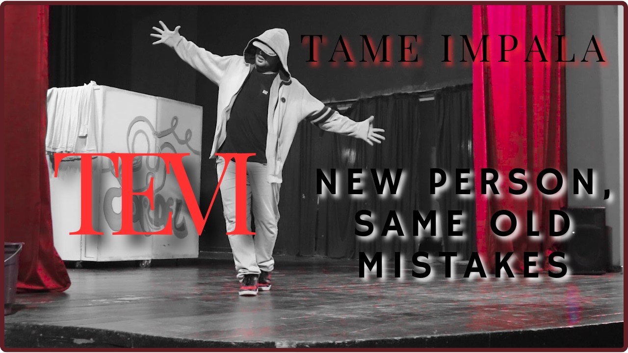 Tame Impala - New Person, Same Old Mistakes / DANÇA por TEVI / FREESTYLE