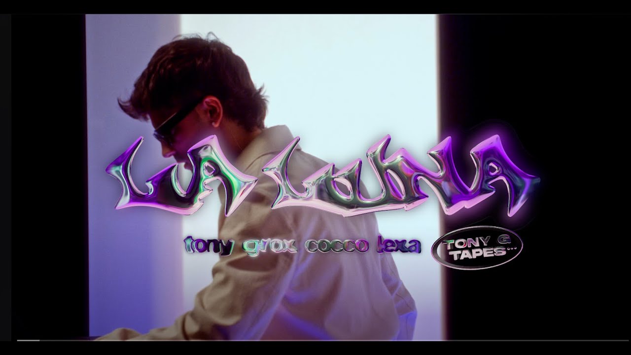 Tony Grox & Cocco Lexa - LA LUNA (Tony G Tapes)