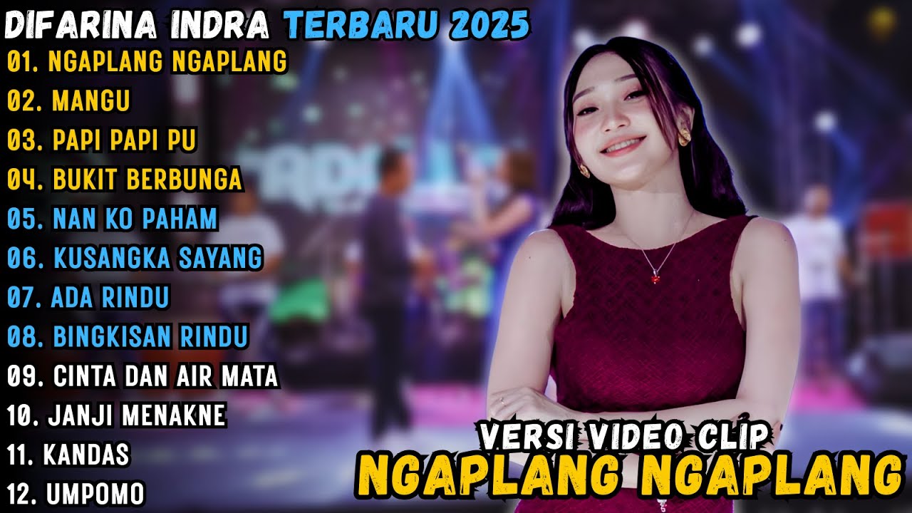 DIFARINA INDRA ~ NGAPLANG NGAPLANG - MANGU - PAPI PAPI PU || OM ADELLA  FULL ALBUM TERBARU 2025