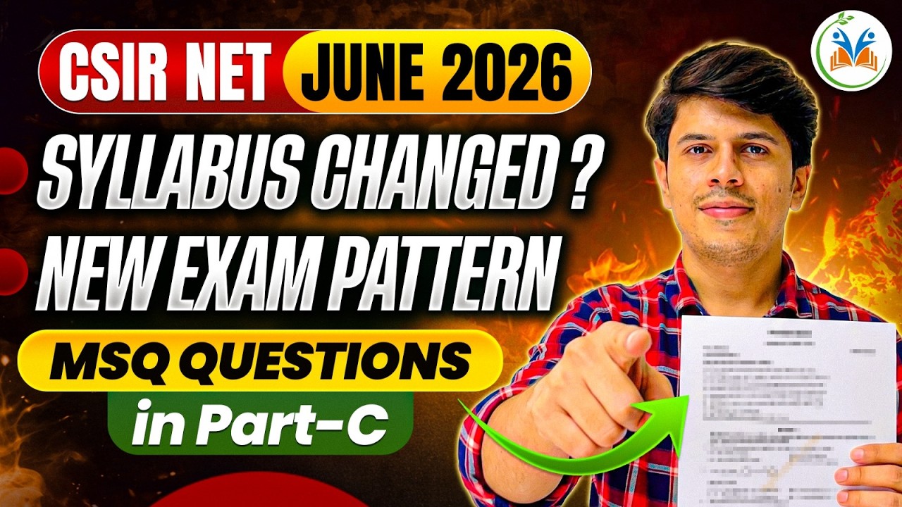 CSIR NET Syllabus Change | CSIR NET New Syllabus 2026 | CSIR NET Syllabus & Exam Pattern Update