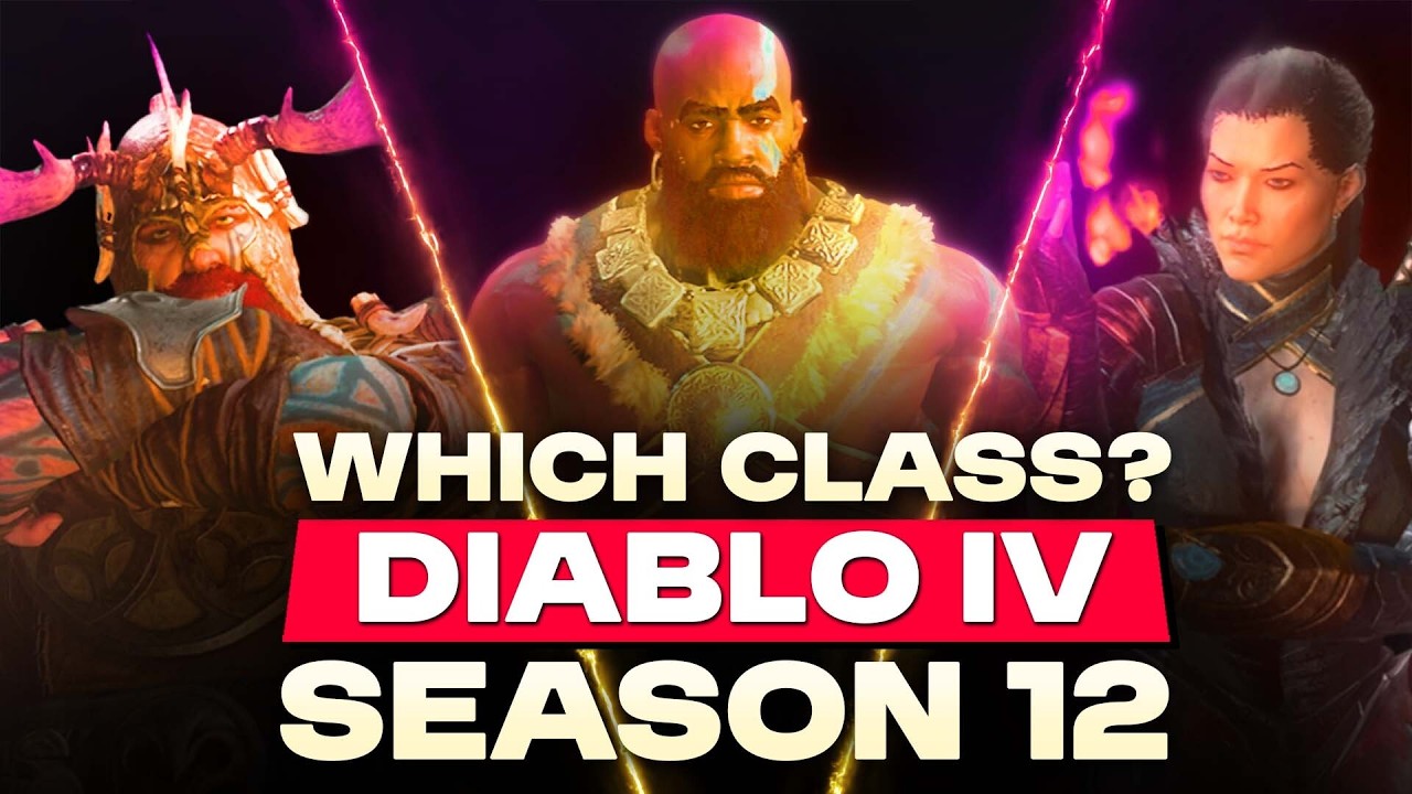 За какой класс следует играть в Diablo IV в 12 сезоне?