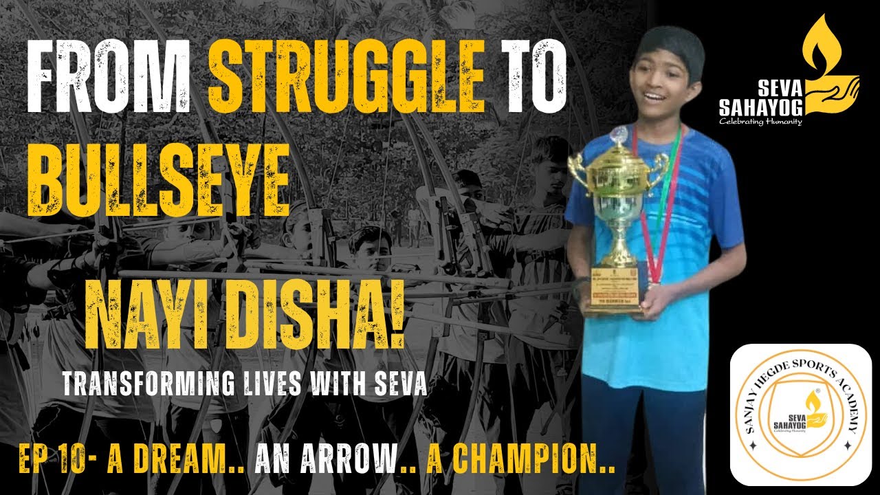 ONE ARROW… ONE DREAM! - Nayi Disha | Episode 10 #archery #sports