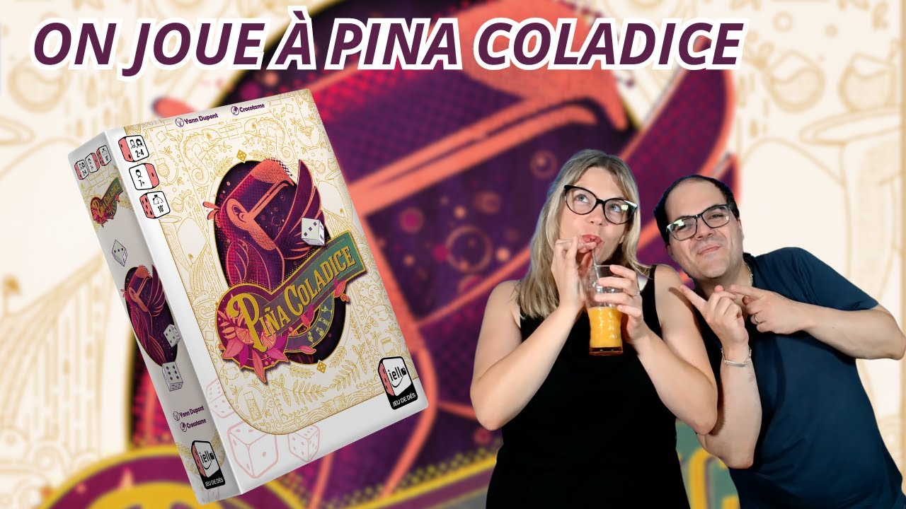 { Règles Et Partie } ON JOUE À PINA COLADICE | Jeu De Société | Iello