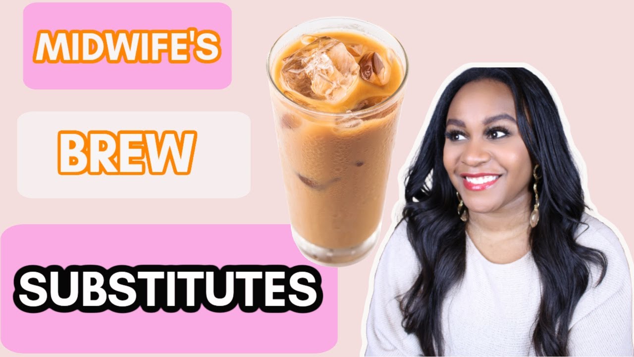 Substitutes for Midwife's Brew Ingredients | Most Effective Labor Induction at Home