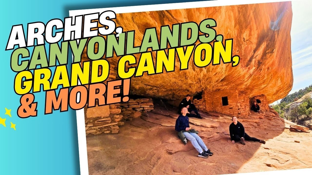 The Ultimate Family Roadtrip - Arches to the Grand Canyon!  Southwest U.S. National Park Adventure!