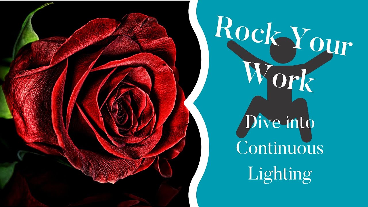 It's Time to be Creative - Understand Continuous Lighting