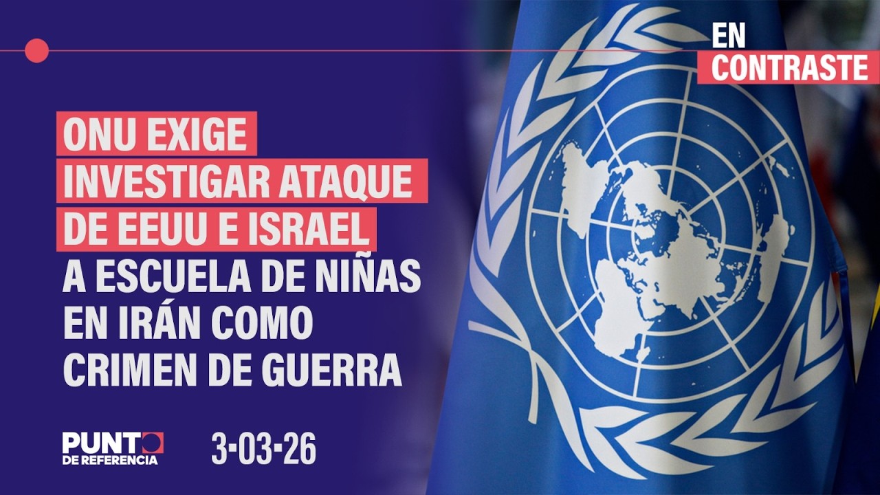 ONU exige investigar ataque de EEUU e Israel a escuela de niñas en Irán como crimen de guerra