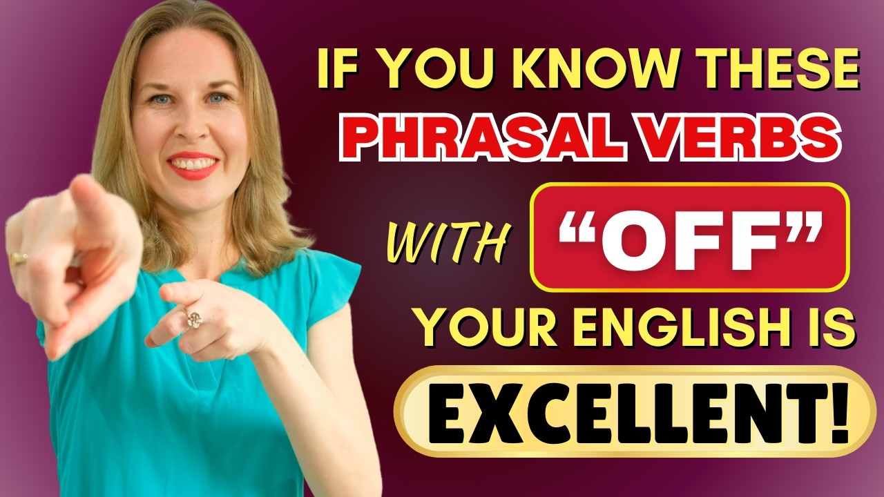 If You Know THESE Phrasal Verbs, Your English Is EXCELLENT!