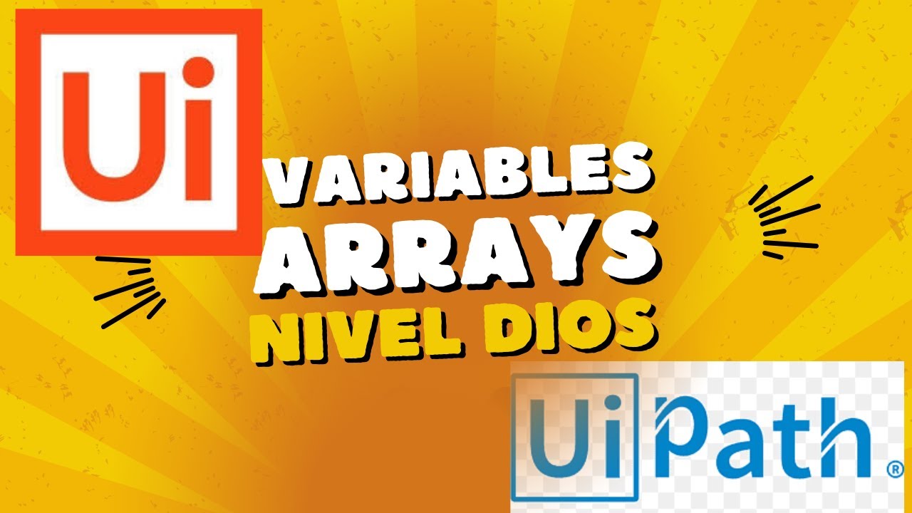 como crear una variable en uipath - Diccionarios uipath - dictionary uipath o inicializar un array