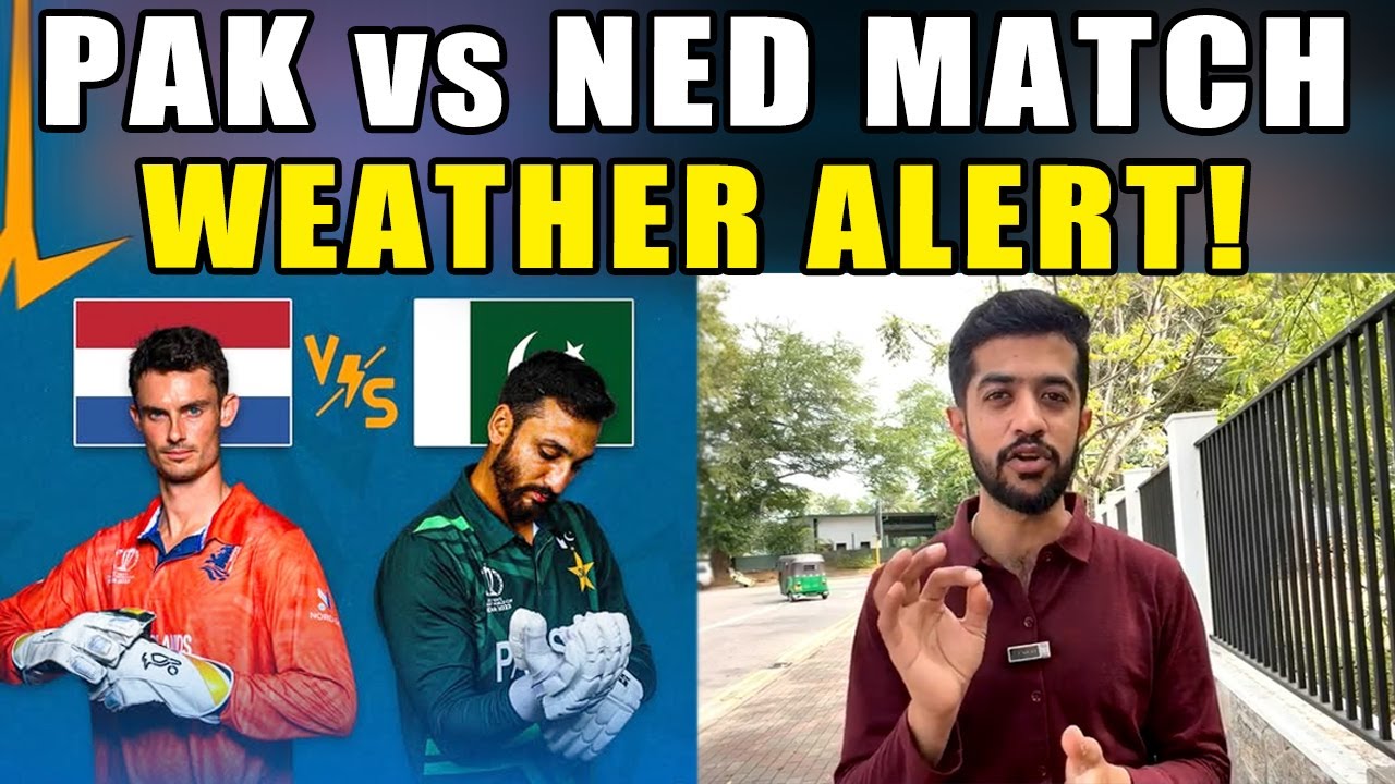 Colombo Weather Update | Rain Threat for Pakistan vs Netherlands