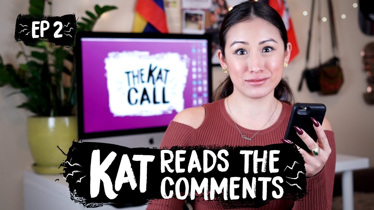 Kat Reads the Comments from Episode 2 | The Kat Call  | Season 2 | mit&uacute;