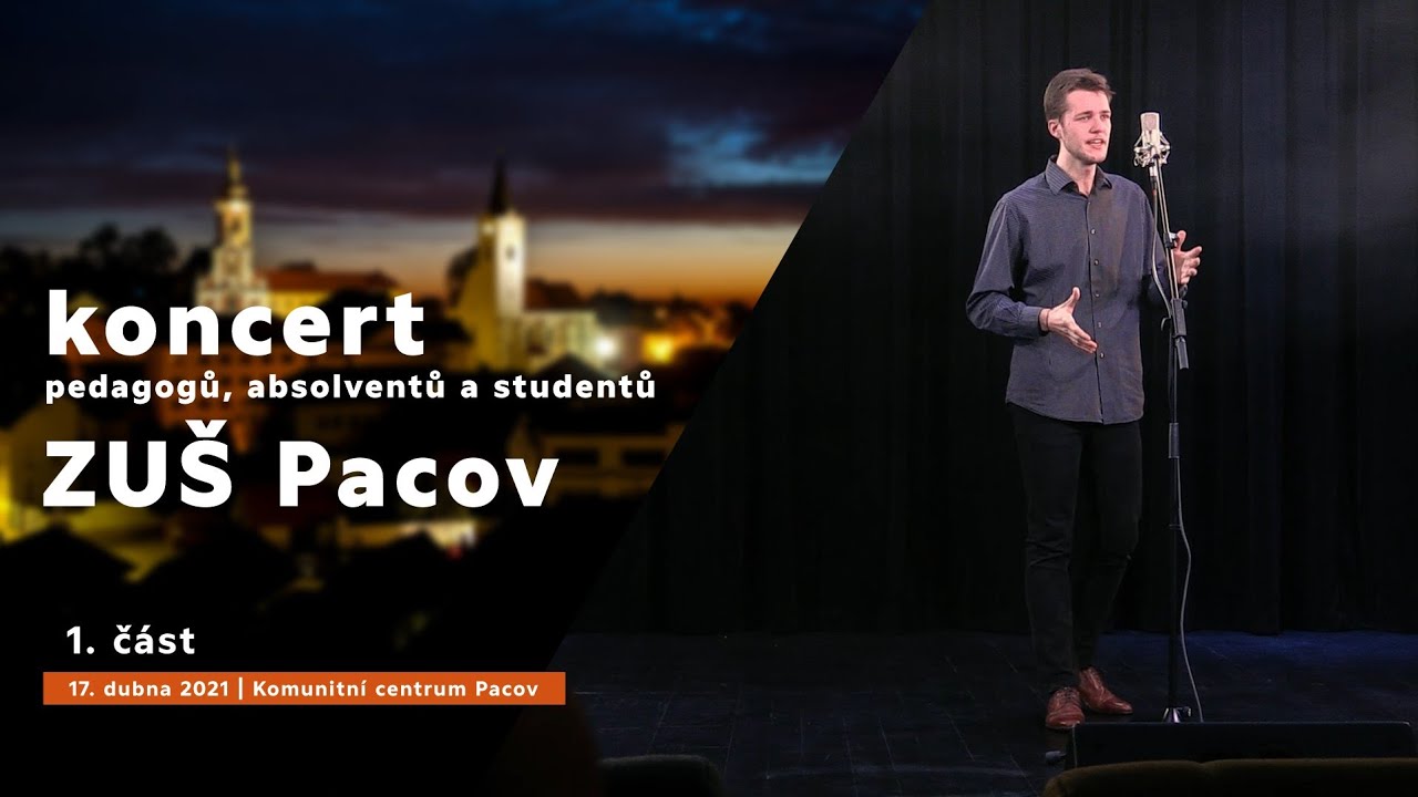 ZUŠ Pacov - koncert pedagogů, absolventů a studentů, 1. díl