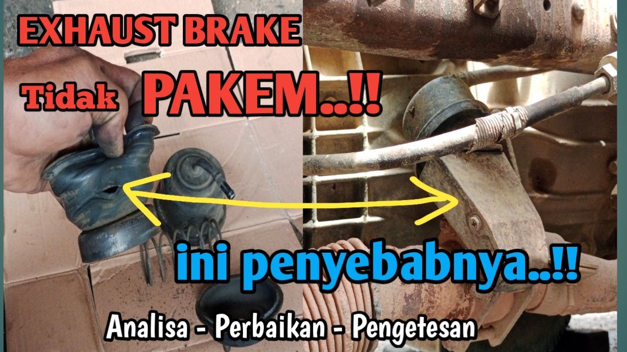 Perbaikan Exhaust Brake Canter
