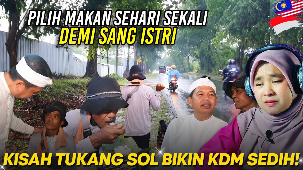 REAKSI 🇲🇾 : Makan Sekali Sehari Demi Keluarga, Kisah Tukang Sol Ini Bikin Kang Dedi Menangis!